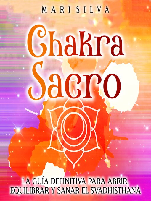 Title details for Chakra Sacro by Mari Silva - Available